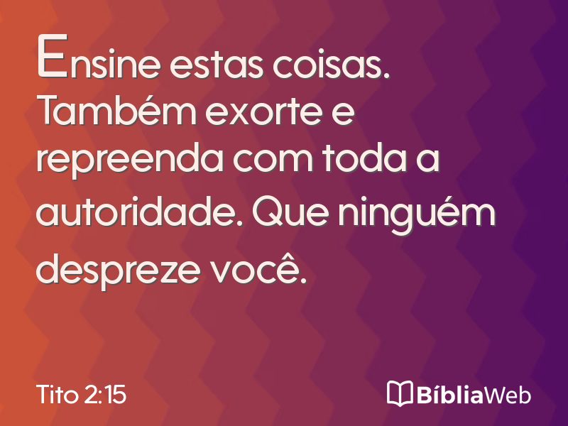 Tito 2:15 em imagem para compartilhar