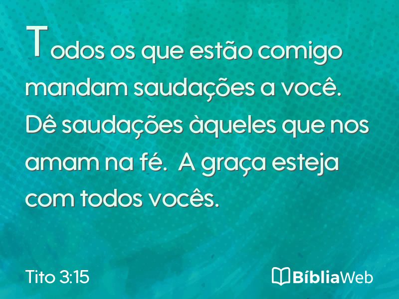 Tito 3:15 em imagem para compartilhar