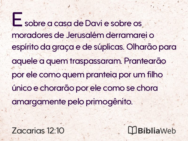 Zacarias 12:10 em imagem para compartilhar