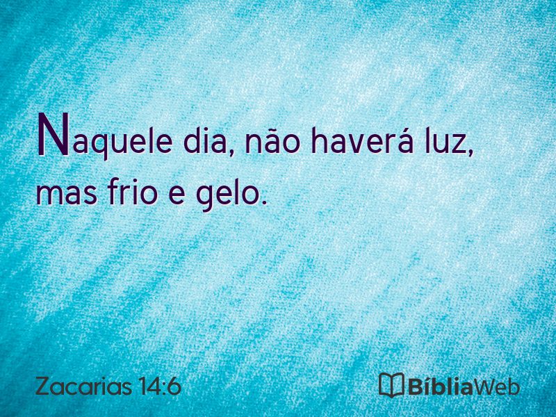 Zacarias 14:6 em imagem para compartilhar