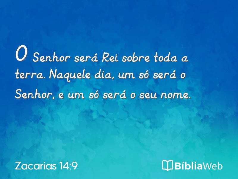 Zacarias 14:9 em imagem para compartilhar