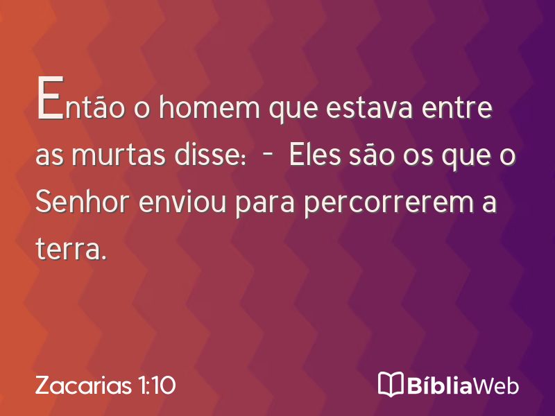 Zacarias 1:10 em imagem para compartilhar