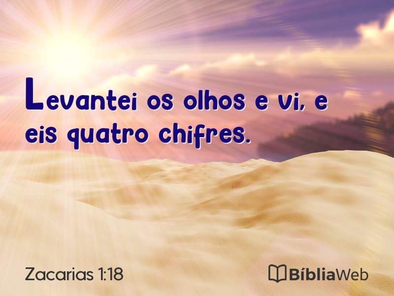 Zacarias 1:18 em imagem para compartilhar