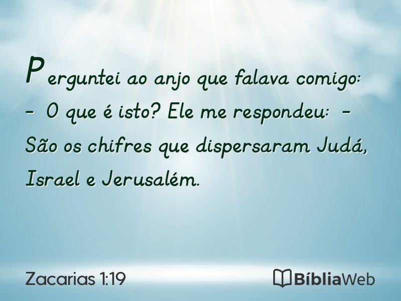 Zacarias 1:19 em imagem para compartilhar