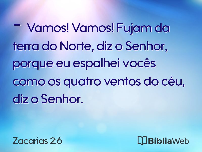 Zacarias 2:6 em imagem para compartilhar