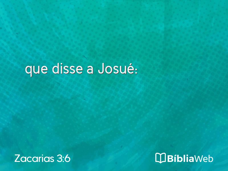 Zacarias 3:6 em imagem para compartilhar
