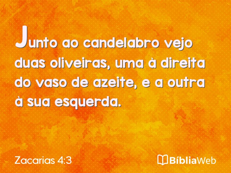 Zacarias 4:3 em imagem para compartilhar