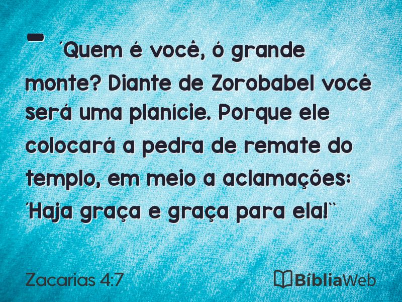 Zacarias 4:7 em imagem para compartilhar