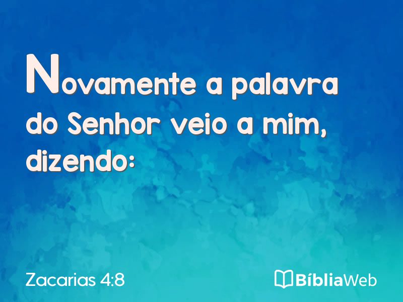 Zacarias 4:8 em imagem para compartilhar