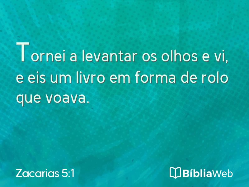 Zacarias 5:1 em imagem para compartilhar