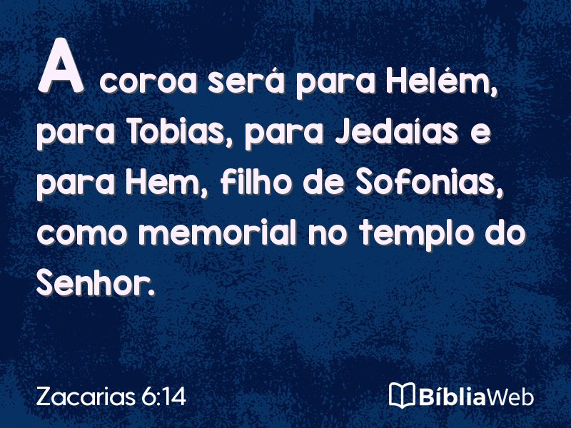 Zacarias 6:14 em imagem para compartilhar