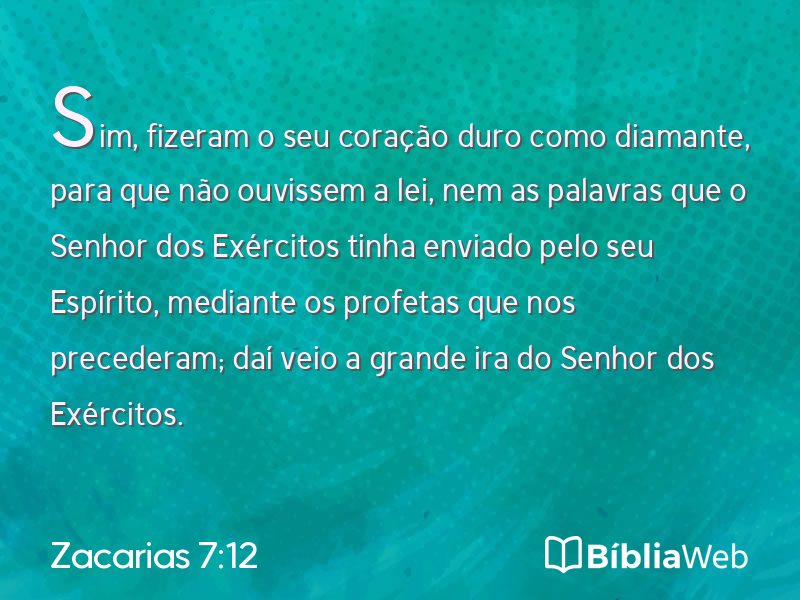 Zacarias 7:12 em imagem para compartilhar