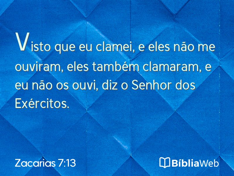 Zacarias 7:13 em imagem para compartilhar