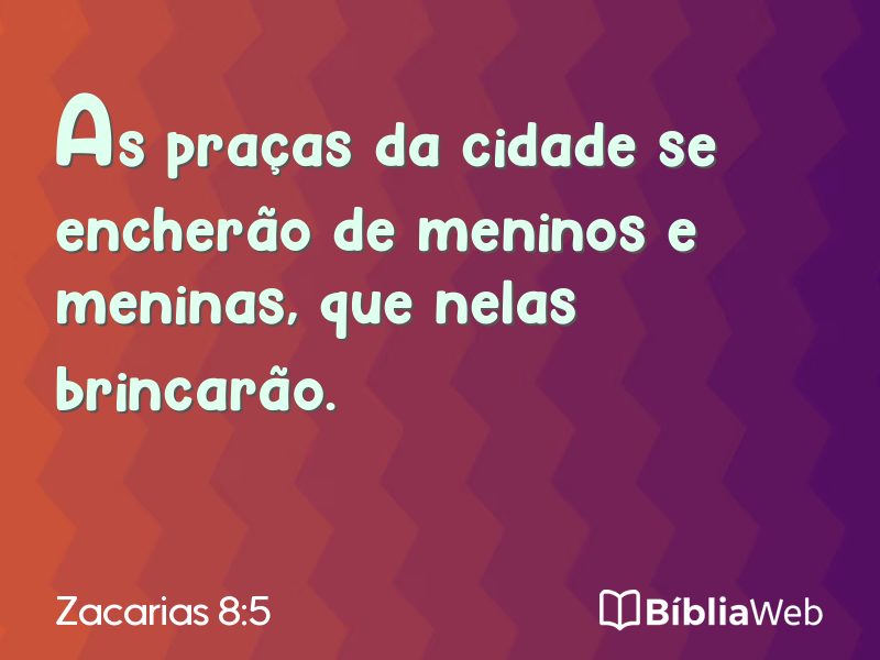 Zacarias 8:5 em imagem para compartilhar