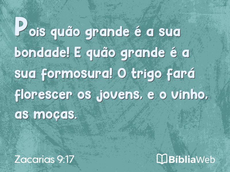 Zacarias 9:17 em imagem para compartilhar