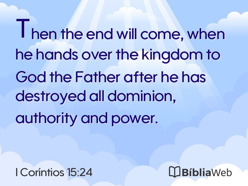 I Coríntios 15:24 em imagem para compartilhar
