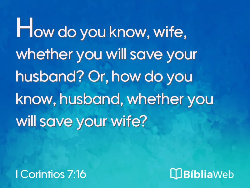 I Coríntios 7:16 em imagem para compartilhar