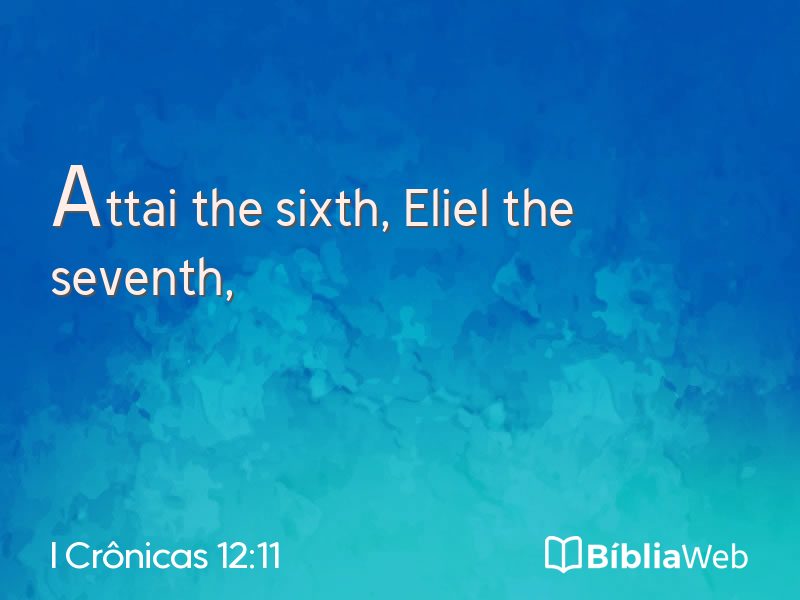 I Crônicas 12:11 em imagem para compartilhar