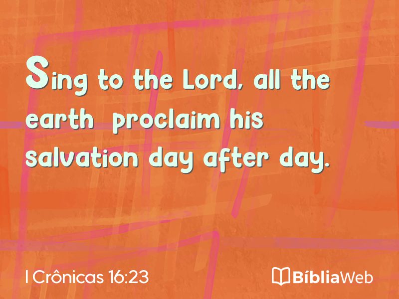 I Crônicas 16:23 em imagem para compartilhar
