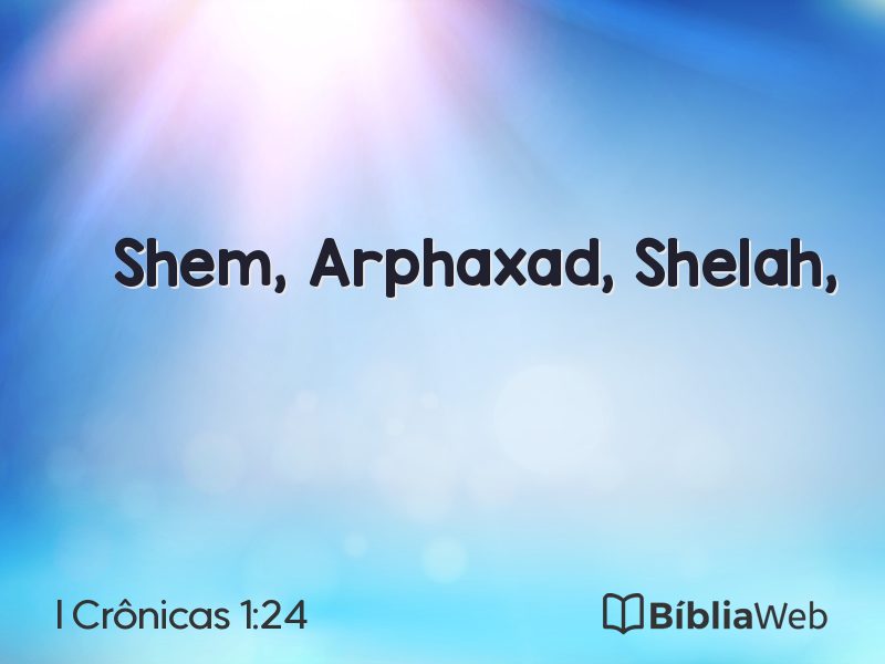 I Crônicas 1:24 em imagem para compartilhar