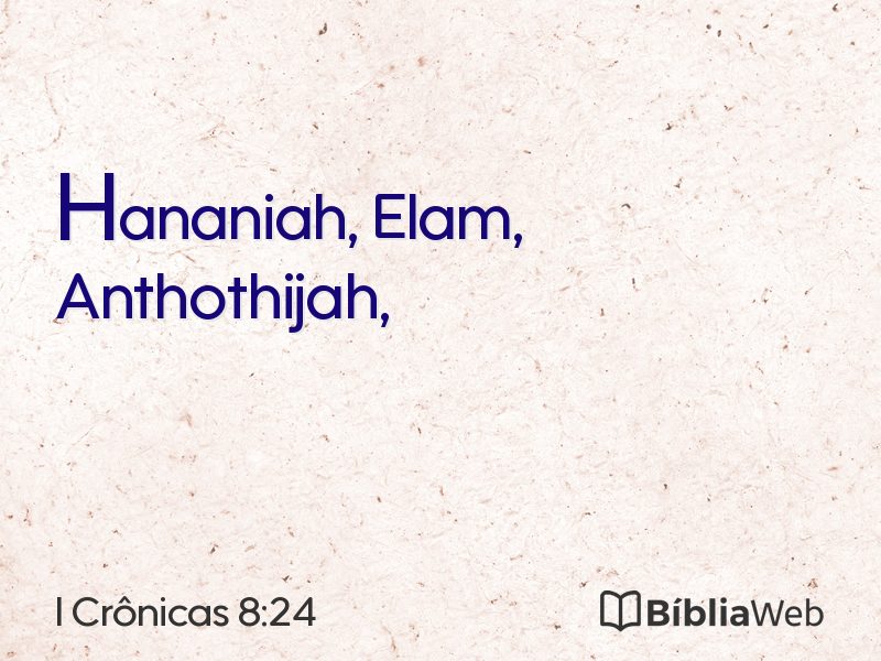 I Crônicas 8:24 em imagem para compartilhar