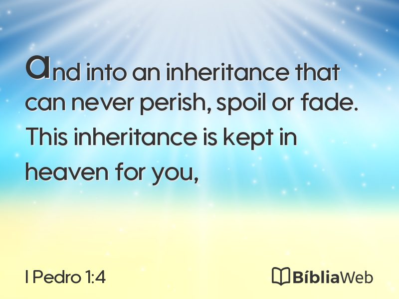 I Pedro 1:4 em imagem para compartilhar