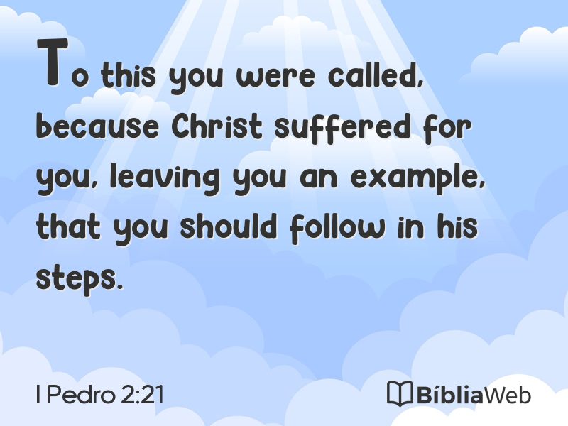 I Pedro 2:21 em imagem para compartilhar