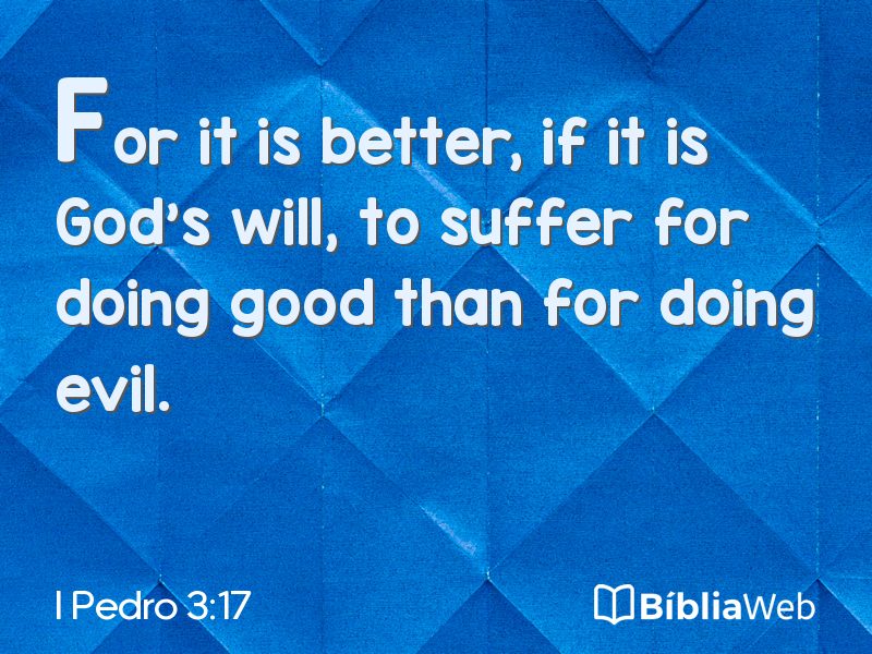 I Pedro 3:17 em imagem para compartilhar