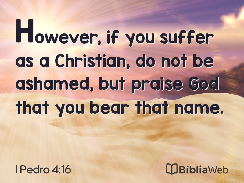 I Pedro 4:16 em imagem para compartilhar