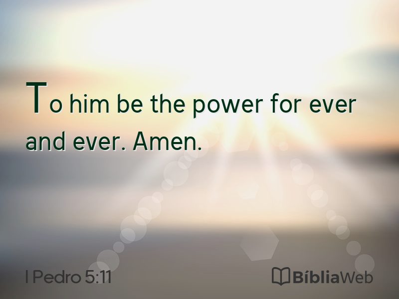 I Pedro 5:11 em imagem para compartilhar