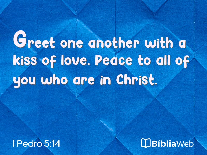 I Pedro 5:14 em imagem para compartilhar