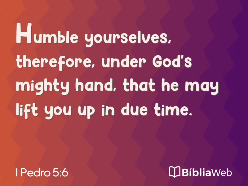 I Pedro 5:6 em imagem para compartilhar