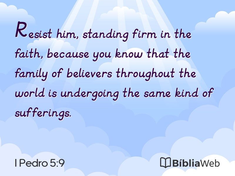 I Pedro 5:9 em imagem para compartilhar