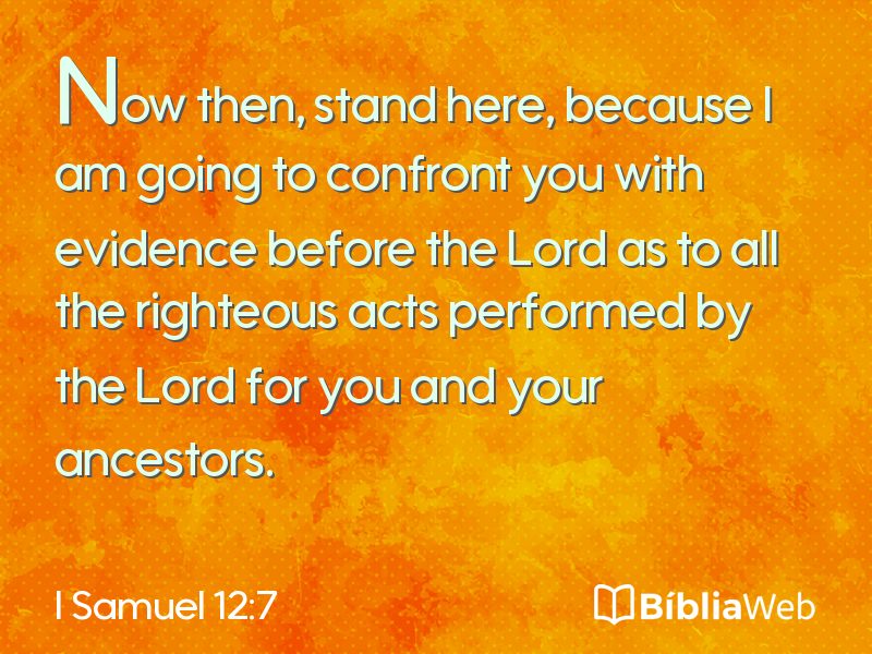 I Samuel 12:7 em imagem para compartilhar