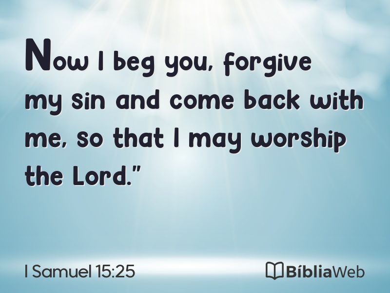 I Samuel 15:25 em imagem para compartilhar