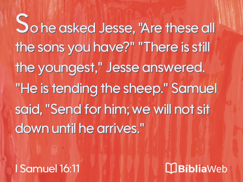I Samuel 16:11 em imagem para compartilhar