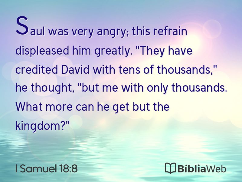I Samuel 18:8 em imagem para compartilhar