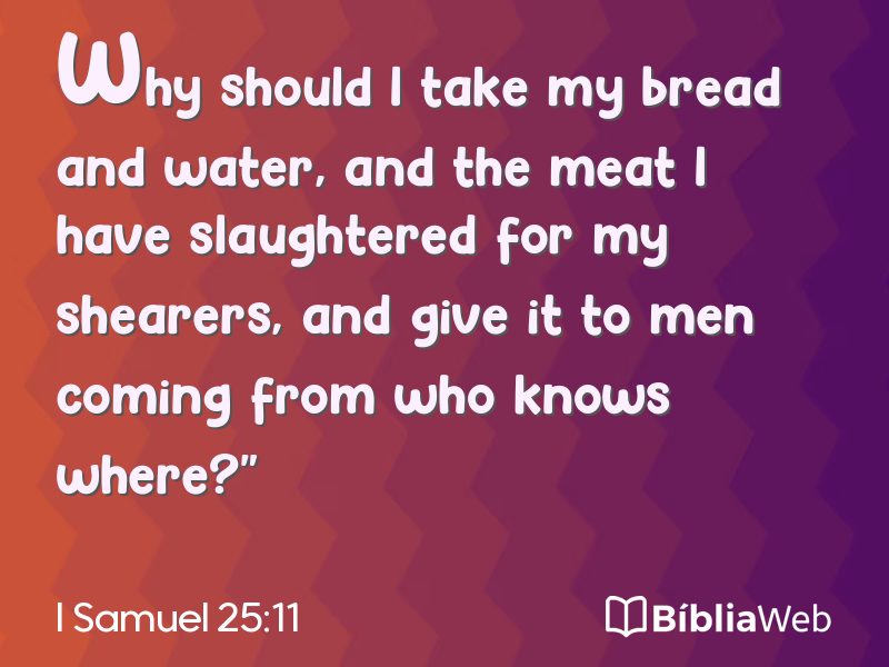 I Samuel 25:11 em imagem para compartilhar