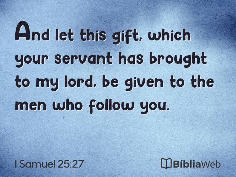 I Samuel 25:27 em imagem para compartilhar