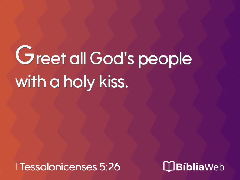 I Tessalonicenses 5:26 em imagem para compartilhar