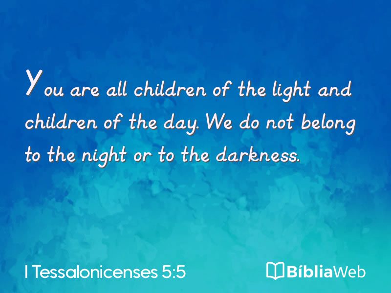 I Tessalonicenses 5:5 em imagem para compartilhar