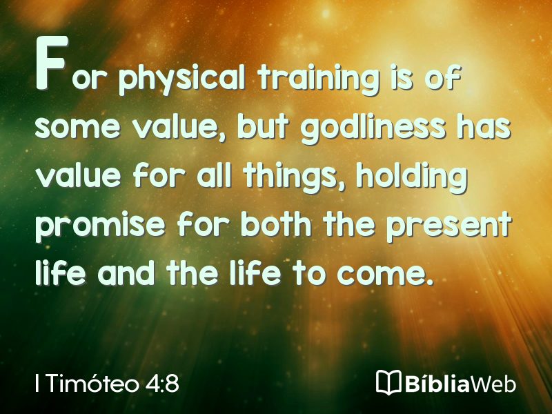 I Timóteo 4:8 em imagem para compartilhar