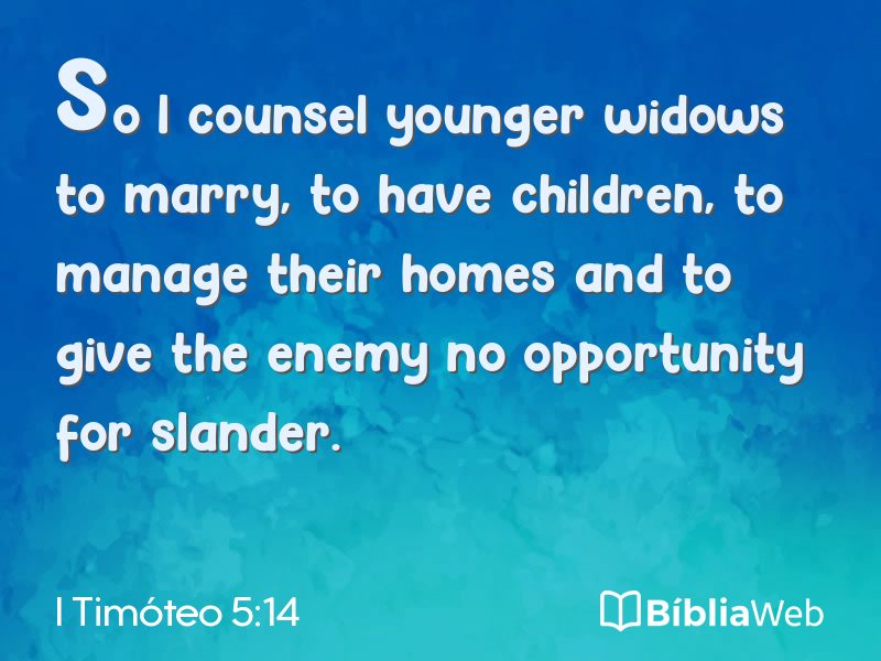 I Timóteo 5:14 em imagem para compartilhar
