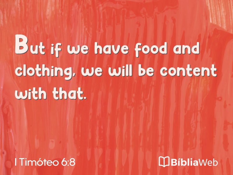 I Timóteo 6:8 em imagem para compartilhar