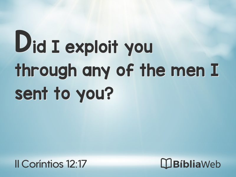 II Coríntios 12:17 em imagem para compartilhar