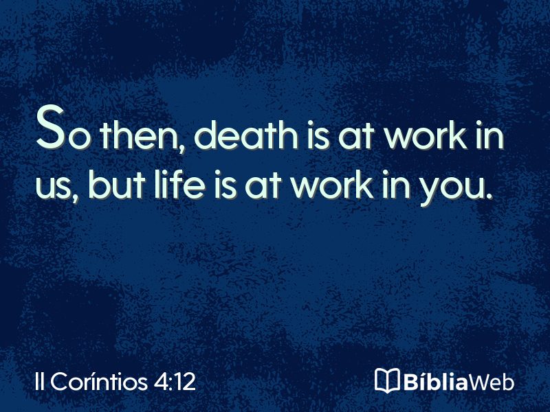 II Coríntios 4:12 em imagem para compartilhar