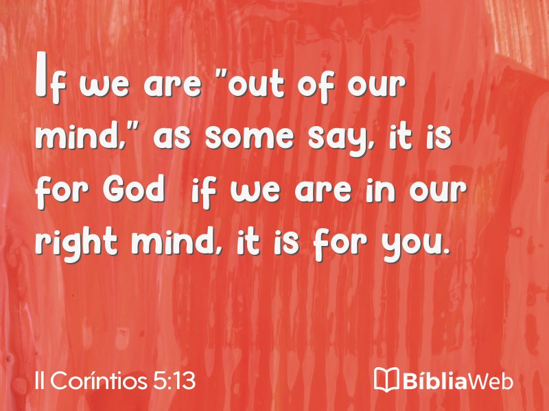 II Coríntios 5:13 em imagem para compartilhar