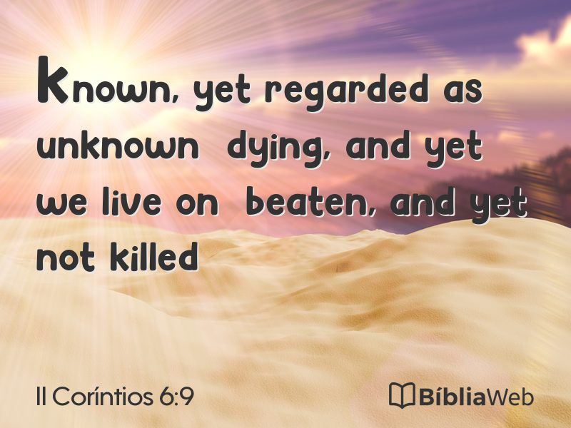 II Coríntios 6:9 em imagem para compartilhar