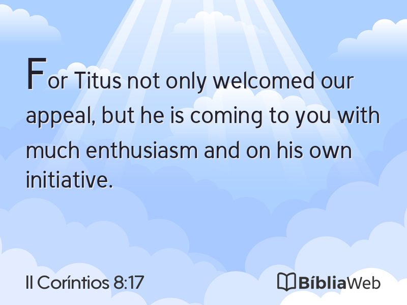 II Coríntios 8:17 em imagem para compartilhar