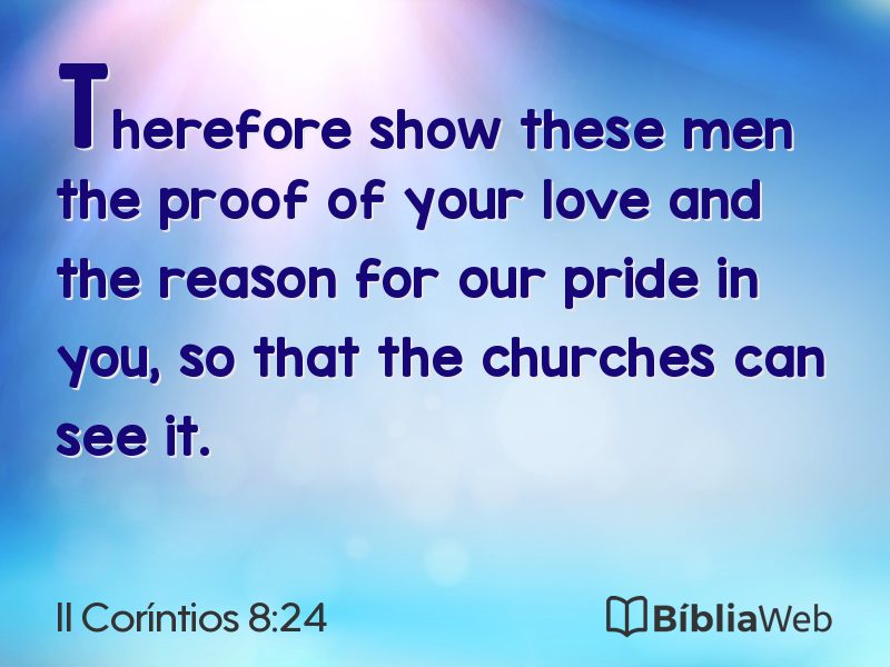 II Coríntios 8:24 em imagem para compartilhar